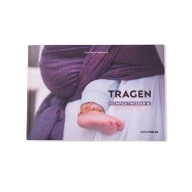 Tragen Kompaktwissen & Orientierungshilfe